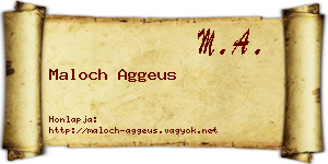 Maloch Aggeus névjegykártya